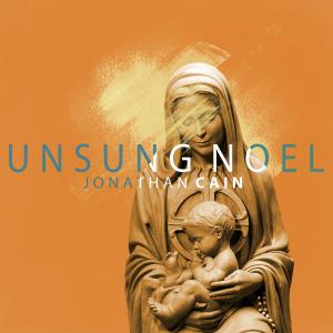 Jonathan Cain, Unsung Noel album cover artwork.