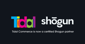 Tidal Commerce is now a certified Shogun Partner