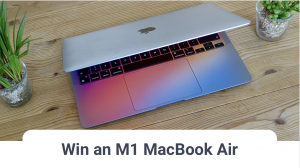 M1 MacBook Air Giveaway