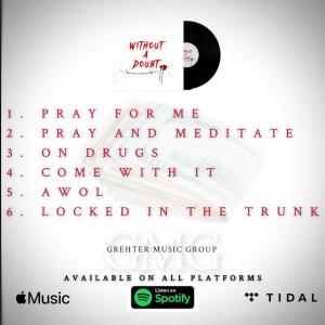 Eh-K 808 Without A Doubt Album Tracklist