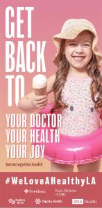 Girl holding ice cream smiling. Campaign for BetterTogether.Health We Love A Healthy LA