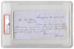 Letter handwritten by Abraham Lincoln, dated March 25, 1852, is boldly signed and addressed to Hon. William Thomas, regarding business in Shawneetown, Ill., graded Mint 9 (estimate: $12,000-$15,000).