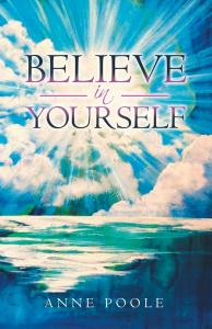 BELIEVE IN YOURSELF