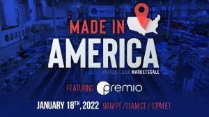 Made In America Featuring Premio Inc Promo Banner