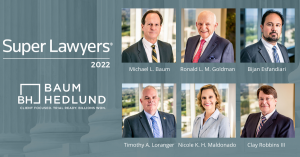 Baum Hedlund's Six Lawyers Listed in Super Lawyers 2022