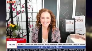 Tricia Brouk, prominent Public Speaking Expert, TEDx Producer, Media Personality and Founder of The Big Talk Academy Zoom Interviewed for The DotCom Magazine