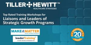 Best-in-Class Physician Liaison and Leadership Workshops for 2022