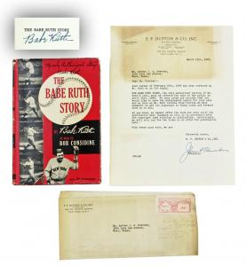 First edition copy of The Babe Ruth Story, complete with its original dust jacket and a 1948 letter of provenance, signed by Ruth (estimate: $7,000-$8,000).