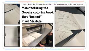 Google coloring book that named Pixel6a manufactured at ColoringBook.com