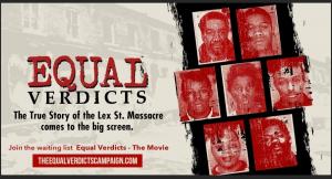Equal Verdicts: The True Story of the Lex Street Massacre