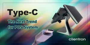 Type-C is The Next Trend of I/O Interface for POS System