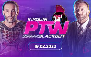 Kinguin Prime  Time Wrestling - 2 Blackout