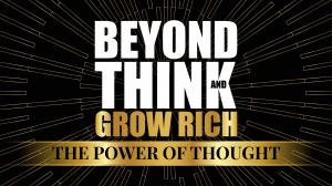 Film, Beyond Think and Grow Rich