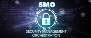 Security Management Orchestration