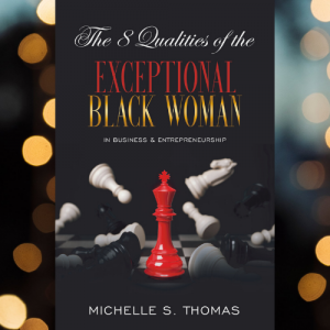 Exceptional Black Woman by Michelle S. Thomas