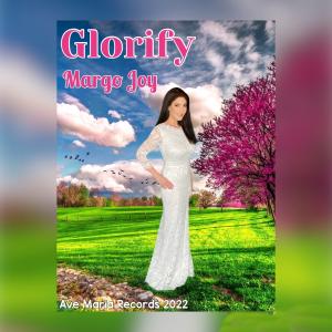 Album Cover for Margo Joy's new release "Glorify"