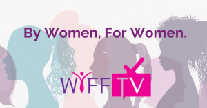 WIFF-TV - Content For Women, By Women - Launches March