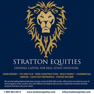 Stratton Equities offers one of the most flexible and fastest lending capital 