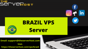 Best Brazil VPS Server Hosting Provider