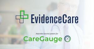 EvidenceCare Awarded Second Patent for CareGauge