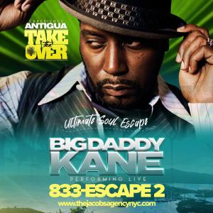 Join us at the Ultimate Soul Escape Big Daddy Kane Performing
