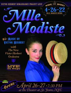 VHRP LIVE! Continues Season 8 with Mlle. Modiste, a charming 1905 Operetta with Music by Victor Herbert, on 4/26 & 4/27