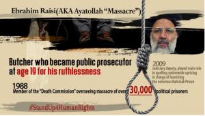 Raisi has become known among the people as the “Ayatollah of massacre” and the “butcher of 1988” for his pivotal role in the mass execution of more than 30,000 political prisoners in the summer of 1988.