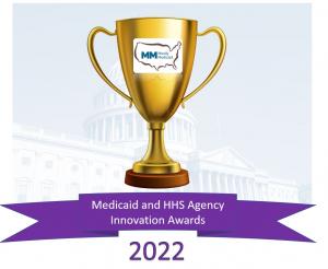 Mostly Medicaid Announces Medicaid and HHS Agency Great Ideas Awards Submissions
