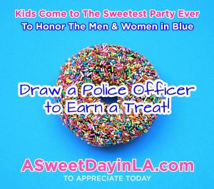 Kids Attend A Sweet Day in LA, The Sweetest Donut Party Celebrating Police Officers, bring a drawing to earn LA's Best Treats #asweetdayinla #wepartyforgood www.ASweetDayinLA.com