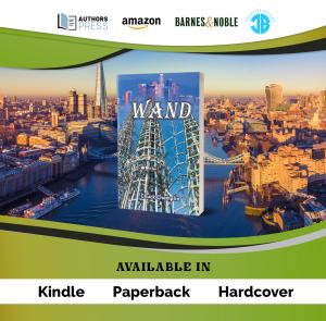 Author Shares Futuristic Technology in Wand, a Novel