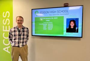 Dr. Troy Spetter at Edison High School using Digital Signage.