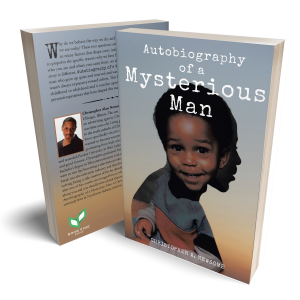 Christopher A. Newsome’s “Autobiography of a Mysterious Man” is a compelling narrative of a man’s journey in life