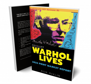 Revolver Presents WARHOL LIVES: 2022 Print Market Report