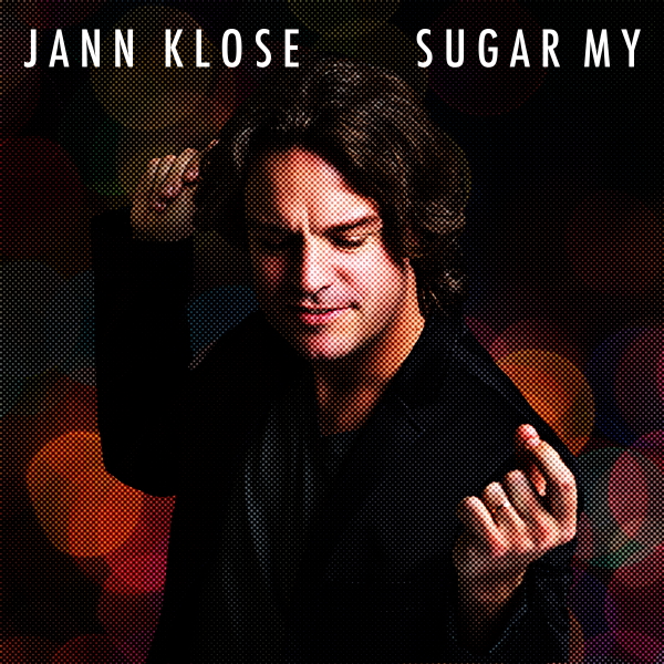 Award-Winning Musician and Songwriter Jann Klose Unveils His Latest Single and Music Video for “Sugar My”