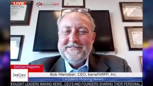 Bob Nienaber and benefitRFP, Inc. Changing The Conversation About Executive Benefit Plans