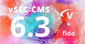 Versasec releases vSEC:CMS Version 6.3