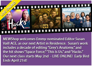 “This is Us” & “Hacks” Editor Susan Vaill, ACE, Joins Manhattan Edit Workshop as Their Next Artist in Residence