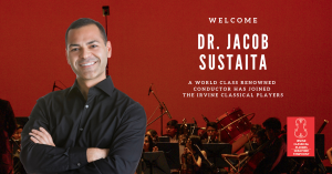 World Class Conductor Joins the Irvine Classical Players