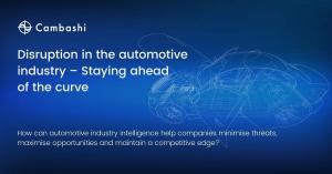 Industry intelligence and training needed to ensure automotive companies maintain a competitive edge