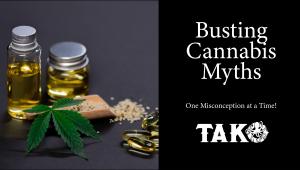 Busting Cannabis Myths