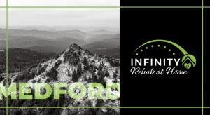 Infinity Rehab at Home Expands Services in Medford, Oregon