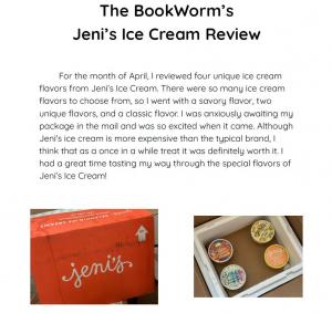 TheBookWorm is 12 Year Old NJ Girl completed review of Jeni's Ice cream in April 2022 #thesweetestgigs #thebookworm #recruitingforgood www.TheSweetestGigs.com