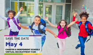 Charter & Independent Schools  May 4th Recruitment Fair Announcement
