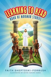 Front cover of Learning to Read: Book of Mormon Stories.