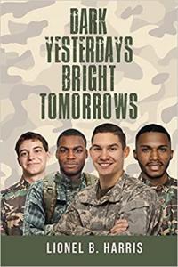 The Los Angeles Times Festival Of Books of 2022 presents,Dark Yesterdays Bright Tomorrows