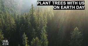 On Earth Day, Phil Zen Design will plant two trees for customer’s purchase from the furniture brand’s online shop