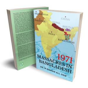 Dr. Mohsin Ali’s “1971 Massacres in Bangladesh” is a gripping book that exposes the Pakistani army’s violence..