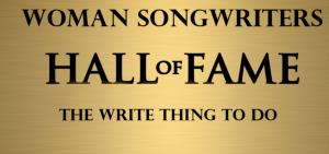 Women Songwriters Hall of Fame Celebrates Trailblazing Women Songwriters ﻿ Washington, D.C.