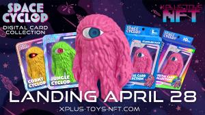 X PLUS Launches Out-of-this-World Space Cyclop NFT Collection Series 1