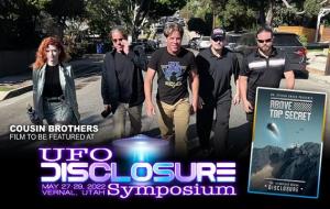Film Producers, Blake and Brent Cousins will feature their recent documentary film at UFO Disclosure Symposium’s event